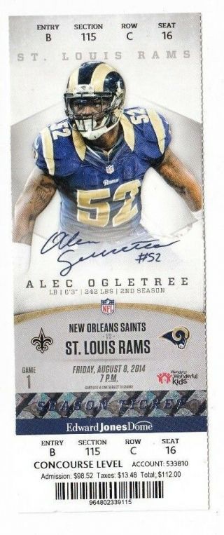 2014 St.  Louis Rams Vs Orleans Saints Ticket Stub 8/8/14 Alec Ogletree