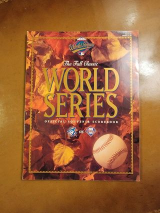 1993 World Series Program: Toronto Blue Jays Vs.  Philadelphia Phillies