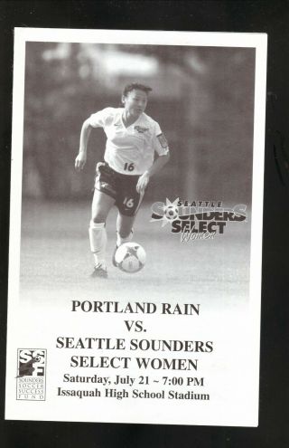 Seattle Sounders Select - - 2001 Match Program - - Vs Portland Rain - - W - League