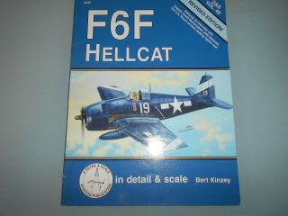 F6f Hellcat.  A Detail & Scale Publication.  Squadron Signal.  Bert Kinzey