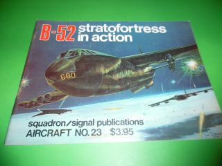 Vintage 1975 Squadron Signal B - 52 Stratofortress In Action 23