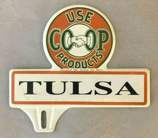 Vintage Use Co Op Products Tulsa License Plate Topper Rare Old Advertising Sign