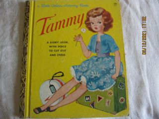 Tammy; A Little Golden Activity Book Story/paperdolls 1963 A52 Complete