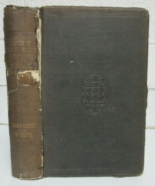 1874 Antique; The Gothic And Anglo - Saxon Gospels; Parallel Columns Bible