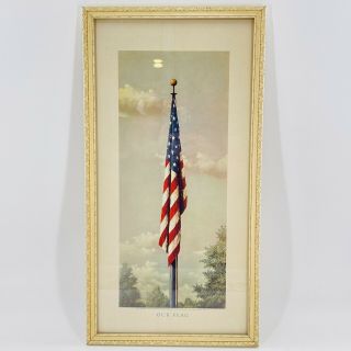 Vintage “our Flag” Framed Print Of The American Flag By Fred Tripp Yale Oil