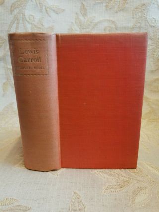 Antique Book Of The Complete Of Lewis Carroll - 1939 1st.  Edition