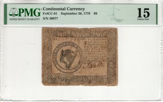 September 26 1778 $8 Continental Currency Note Cc - 81 Pmg Choice Fine F 15 (054)