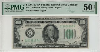 1934 D $100 Federal Reserve Note Chicago Fr.  2156 - G Pmg Au 50 Epq (197a)