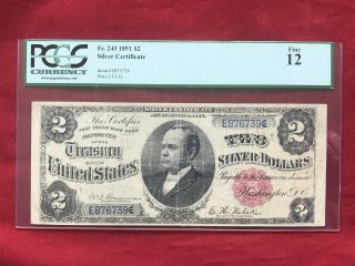 Fr - 245 1891 Series $2 Two Dollar Silver Certificate " Windom " Pcgs 12 Fine