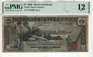 1896 $1 Silver Certificate Educational Note Fr.  225 Bruce Roberts Pmg Fine 12