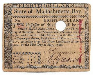 1780 State Of Massachusetts - Bay Eight Dollar Colonial Currency - Interest Paid