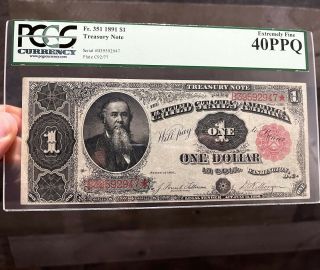 1891 $1 Treasury Note “stanton” Pcgs 40ppq Extremely Fine Xf Large Size Fr351