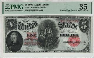1907 $5 Legal Tender Note Fr.  91 Pcblic Error Gutter Fold Pmg Choice Very Fine 35