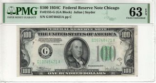 1934 C $100 Federal Reserve Note Chicago Fr.  2155 - G Pmg Choice Unc 63 Epq (421a)