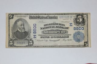 1902 US $5 Note The Boardwalk National Bank of Atlantic City - Charter 8800,  WOW 2