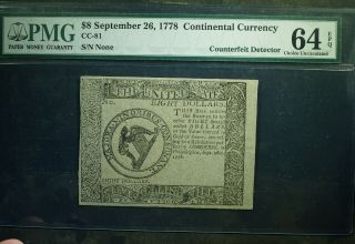 September 26,  1778 Continental Currency $8 Counterfeit Detector Cc - 81 Pmg 64 Epq