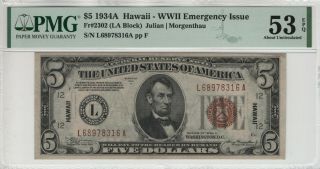 1934 A $5 Federal Reserve Note Hawaii Overprint Fr.  2302 Pmg About Unc Au 53 Epq