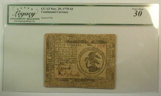 Nov.  29 1775 $3 Three Dollars Continental Currency Cc - 13 Legacy Vf - 30 (akr)
