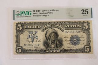 1899 5.  00 Five Dollar Silver Certificate Fr281 Pmg25 Chief