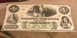 Salisbury Maryland Somerset And Worcester Bank 1862 $1.  Uncirculated