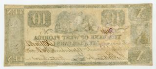 1832 $10 The Bank of West Florida - Appalachicola,  FLORIDA Note 2