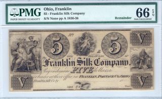 Ohio,  Franklin $5 1836 - 38 Franklin Silk Company Pmg Gem Uncirculated 66 Epq