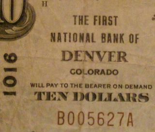 Denver,  Colorado Co 1929 $10 Ch.  1016 The First National Bank