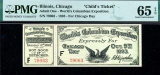 Hgr Sunday 1893 Expo Ticket - World Fair ( (chicago Day))  Pmg Gem Unc 65epq