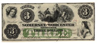 Somerset And Worcester Savings Bank $3 Obsolete Currency - Uncirculated