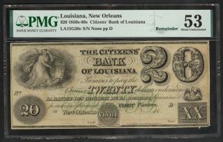 $20.  00 Citizens’ Bank Of Louisiana Remainder – Pmg About Uncirculated 53
