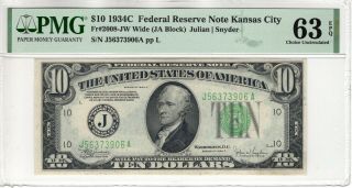 1934 C $10 Federal Reserve Note Kansas City Fr.  2008 - J Wide Pmg Choice Unc 63 Epq