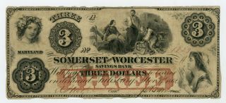 1862 $3 The Somerset And Worcester Savings Bank - Salisbury,  Maryland Note