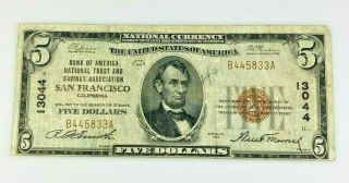 National Currency 13044 San Francisco National Trust Savings $5 Five Dollar 1929