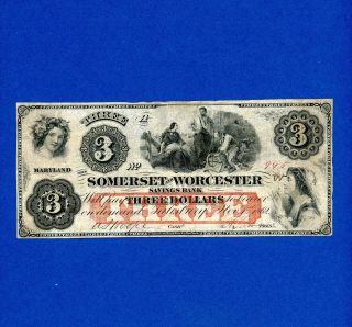 1862 $3 The Somerset And Worcester Savings Bank Maryland Higher Grade Civil War
