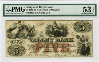 1856 $5 The Valley Bank - Hagerstown,  Maryland Note Pmg Au 53 Epq