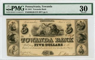 1841 $5 The Towanda Bank - Towanda,  Pennsylvania Note Pmg Vf 30