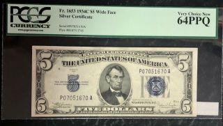 1934 - C $5 Silver Certificate,  Wide Face,  Fr - 1653,  Pcgs Very Choice 64 Ppq