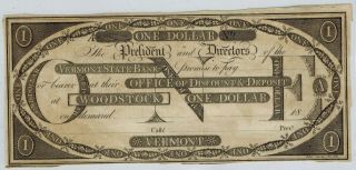 18xx Woodstock Vermont Vermont State Bank $1 Obsolete Currency (1807 - 1812)