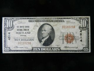 1929 $10 National Currency United States National Bank Of Portland 4514