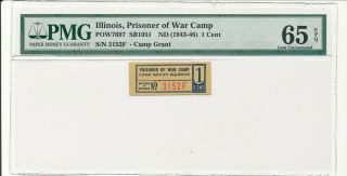Usa Wwii Pow Camp Chits Il - 3 - 1 - 1a Camp Grant,  Il 1 Cent Prisoner Of War Pmg 65