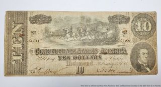 1864 Confederate States Of America Richmond Ten Dollar Currency Note Paper Bill