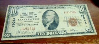 1929 $10 National Currency Bank Of America San Francisco Fine L@@k