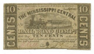 1862 Holly Springs The Mississippi Central Railroad Compy 10c Obsolete Currency