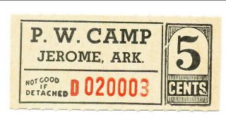 Usa Wwii Pow Camp Chit Ar - 16 - 1 - 5 Jerome Ar 5 Cents Prisoner Of War