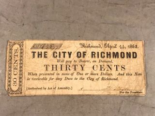 City Of Richmond April 14,  1862 Confederate Bank Note 30 Cents 5085