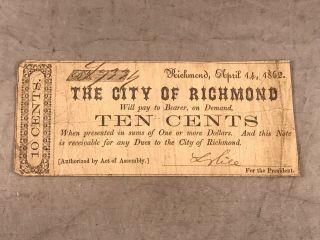 City Of Richmond April 14,  1862 Confederate Bank Note 10 Cents 77335