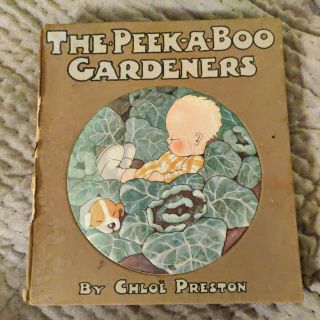 The Peek - A - Boo Gardeners Chloe Preston 1910 