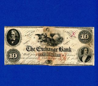 1853 $10 The Exchange Bank Of Columbia South Carolina Very Rare Repaired Note