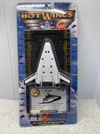 Hot Wings 2001 X - 33 Space Shuttle Die Cast Space Series Nip