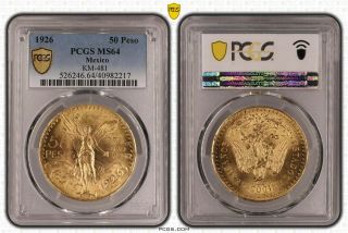 Mexico,  Gold 50 Pesos 1926 Pcgs Ms 64 - Early Years,  Rare